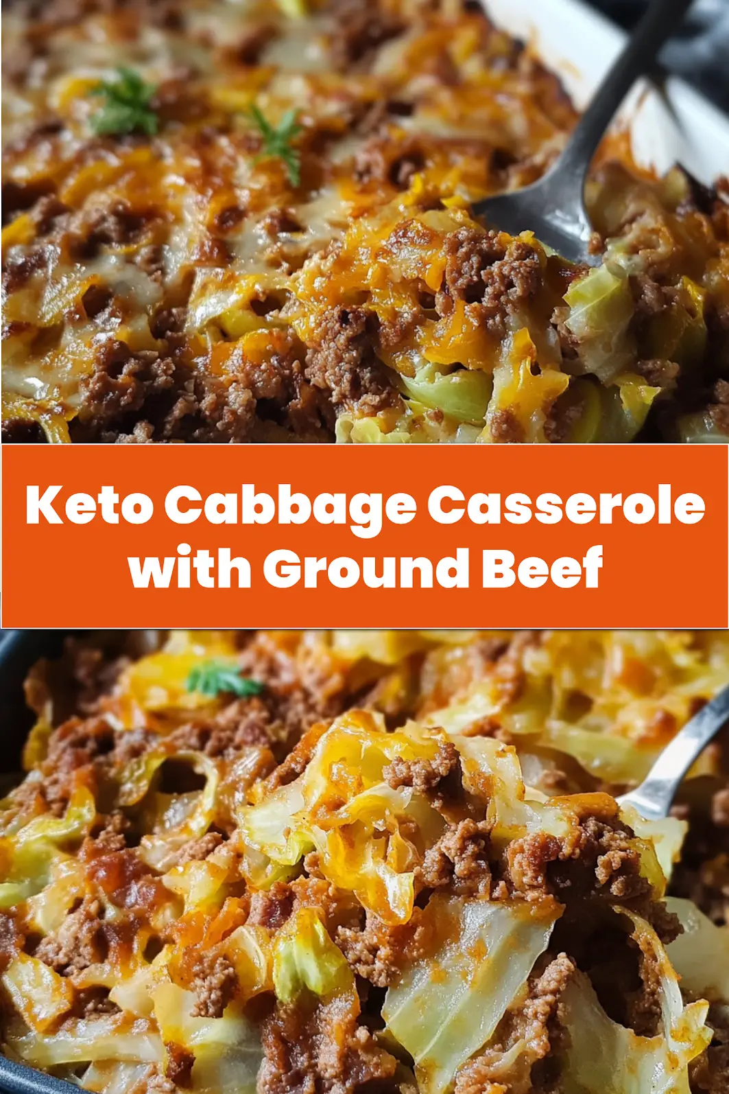 Keto Cabbage Casserole with Ground Beef Easy Recipe 7 Keto Cabbage Casserole with Ground Beef pin image with golden melted cheese