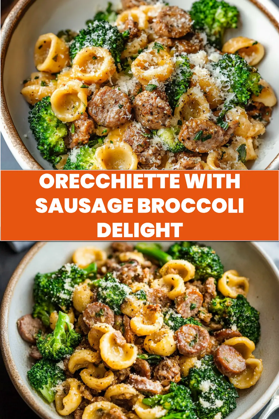 Easy Orecchiette with Sausage and Broccoli for Quick Comfort 7 Orecchiette with sausage and broccoli centered hero view, clean and uncluttered