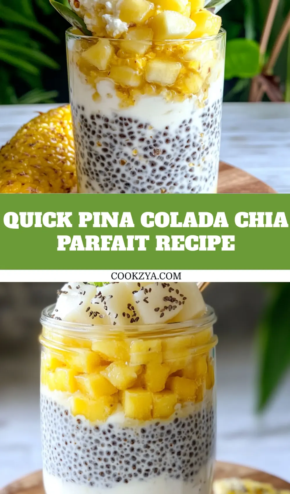 Layered Pina Colada Chia Parfait with coconut pudding and pineapple in a glass jar