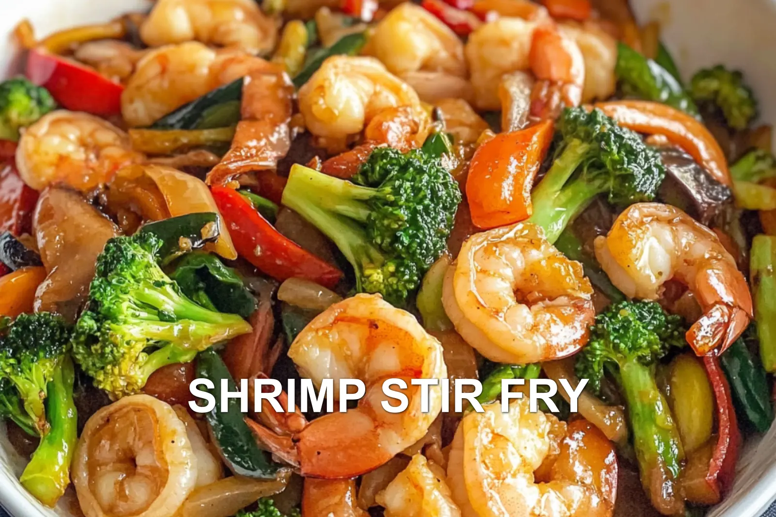 Quick Shrimp Stir Fry Steps for an Amazing Meal