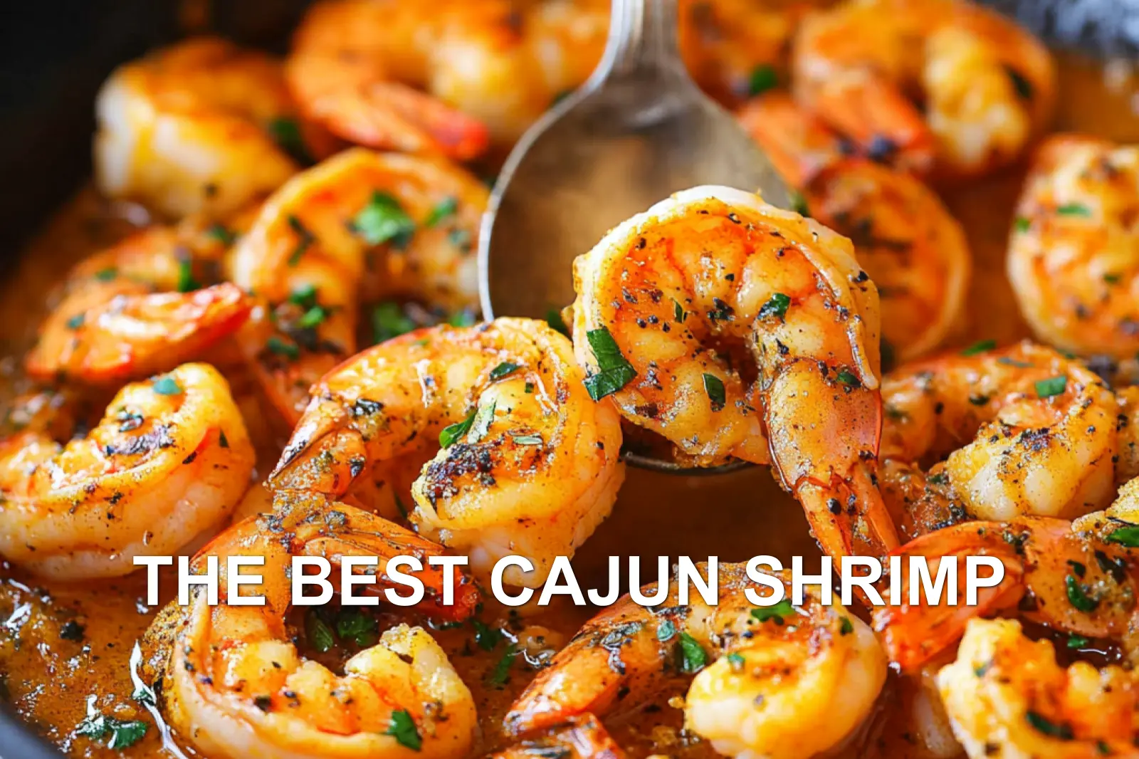 How to Make the Best Cajun Shrimp Deliciously Easy