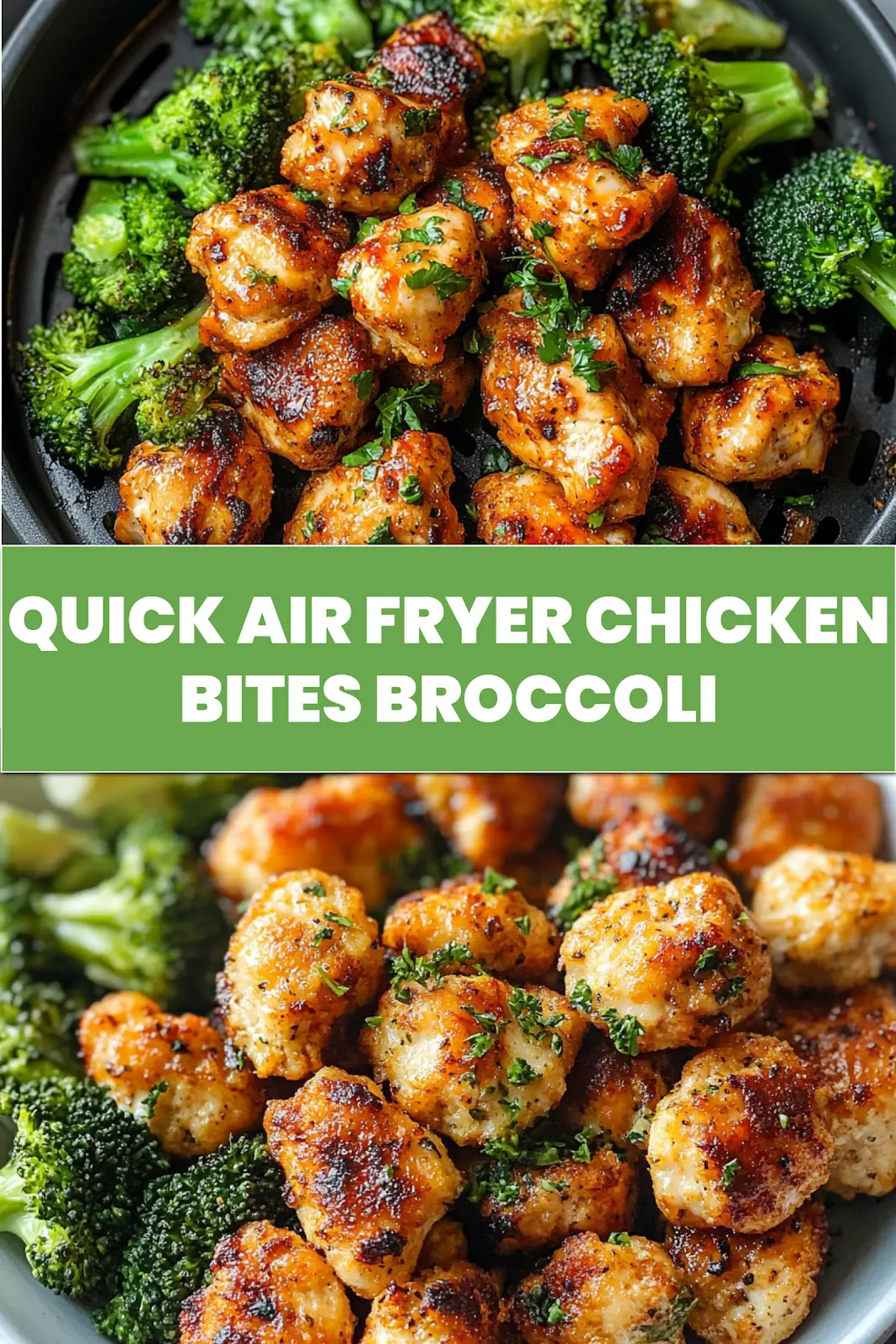 AIR FRYER CHICKEN BITES AND BROCCOLI centered hero view, clean and uncluttered