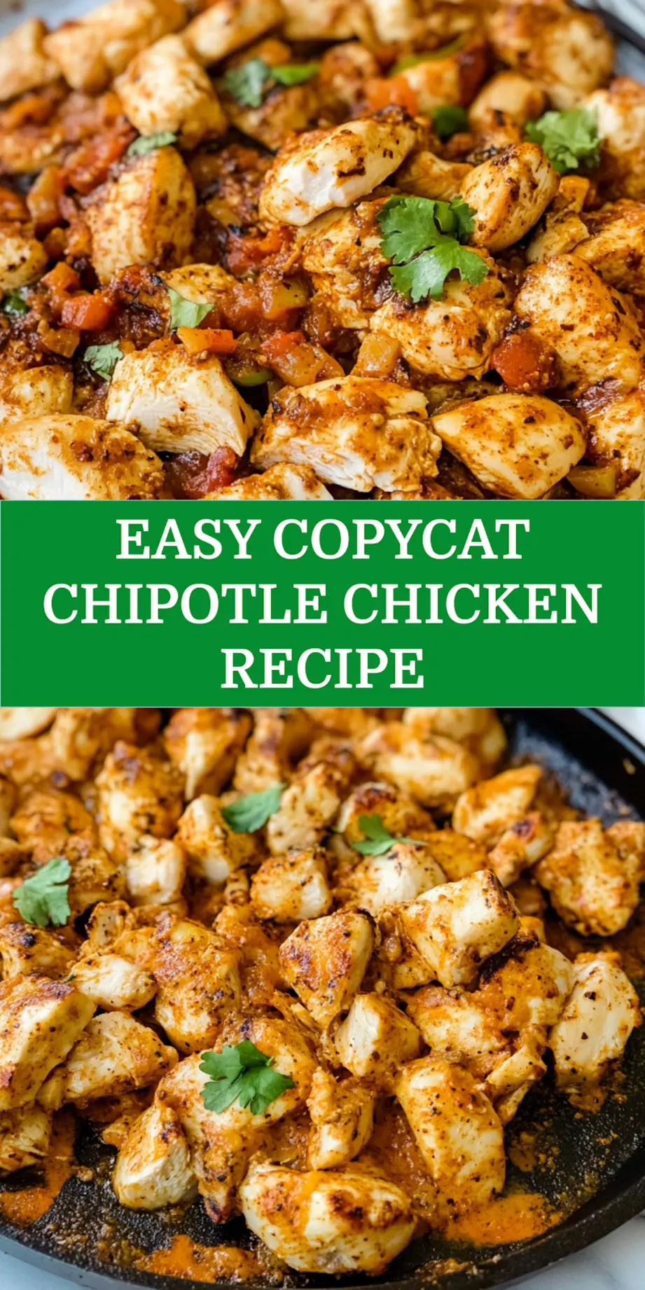 COPYCAT CHIPOTLE CHICKEN RECIPE centered hero view, clean and uncluttered