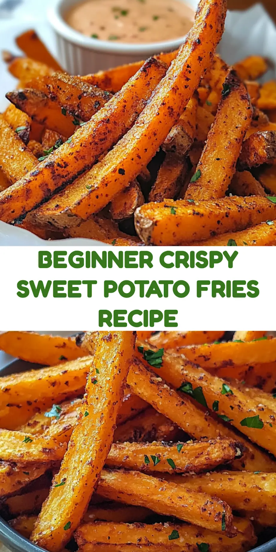 CRISPY OVEN BAKED SWEET POTATO FRIES centered hero view, clean and uncluttered