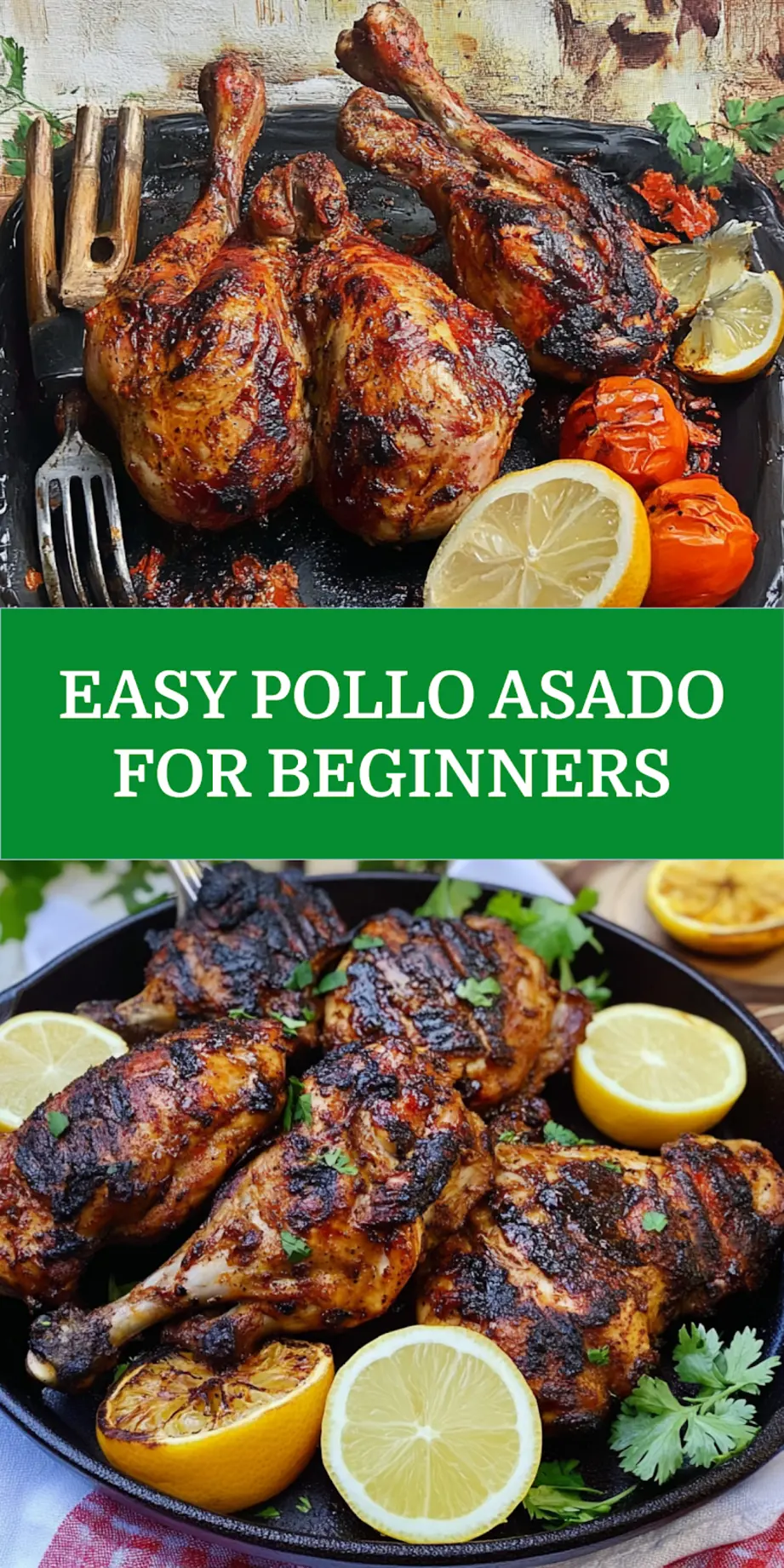 Pollo Asado Recipe: Easy Authentic Grilled Chicken 7 POLLO ASADO centered hero view, clean and uncluttered