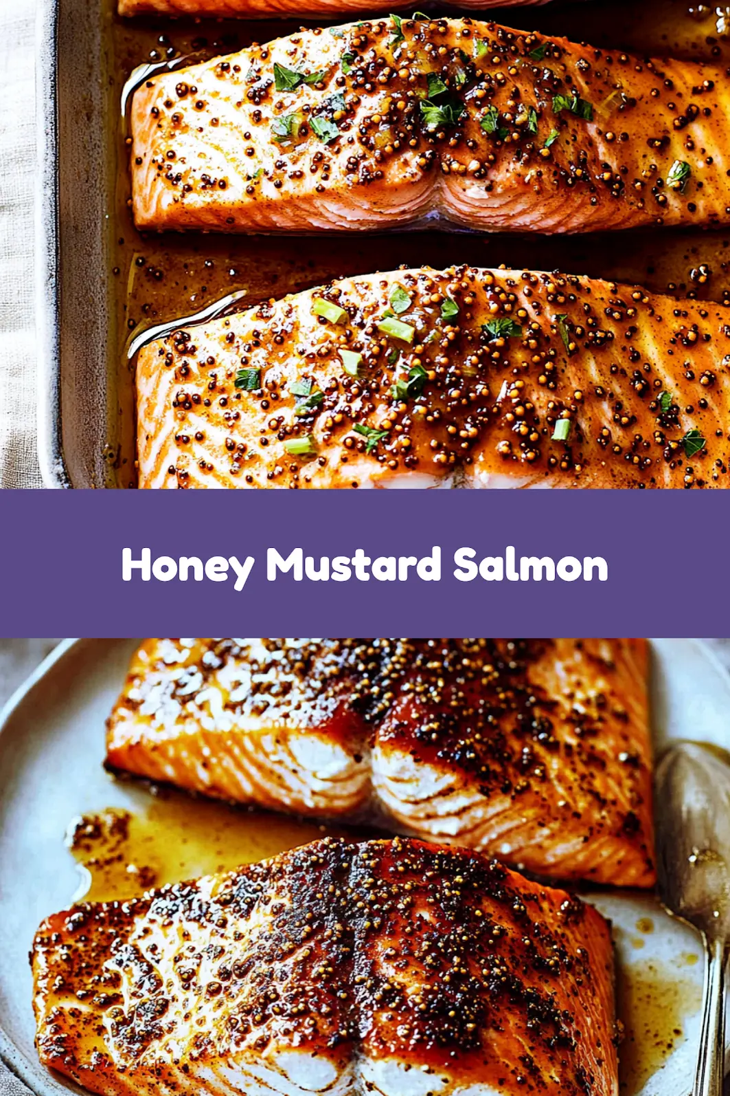 20 MINUTE HONEY MUSTARD SALMON centered hero view, clean and uncluttered_pin