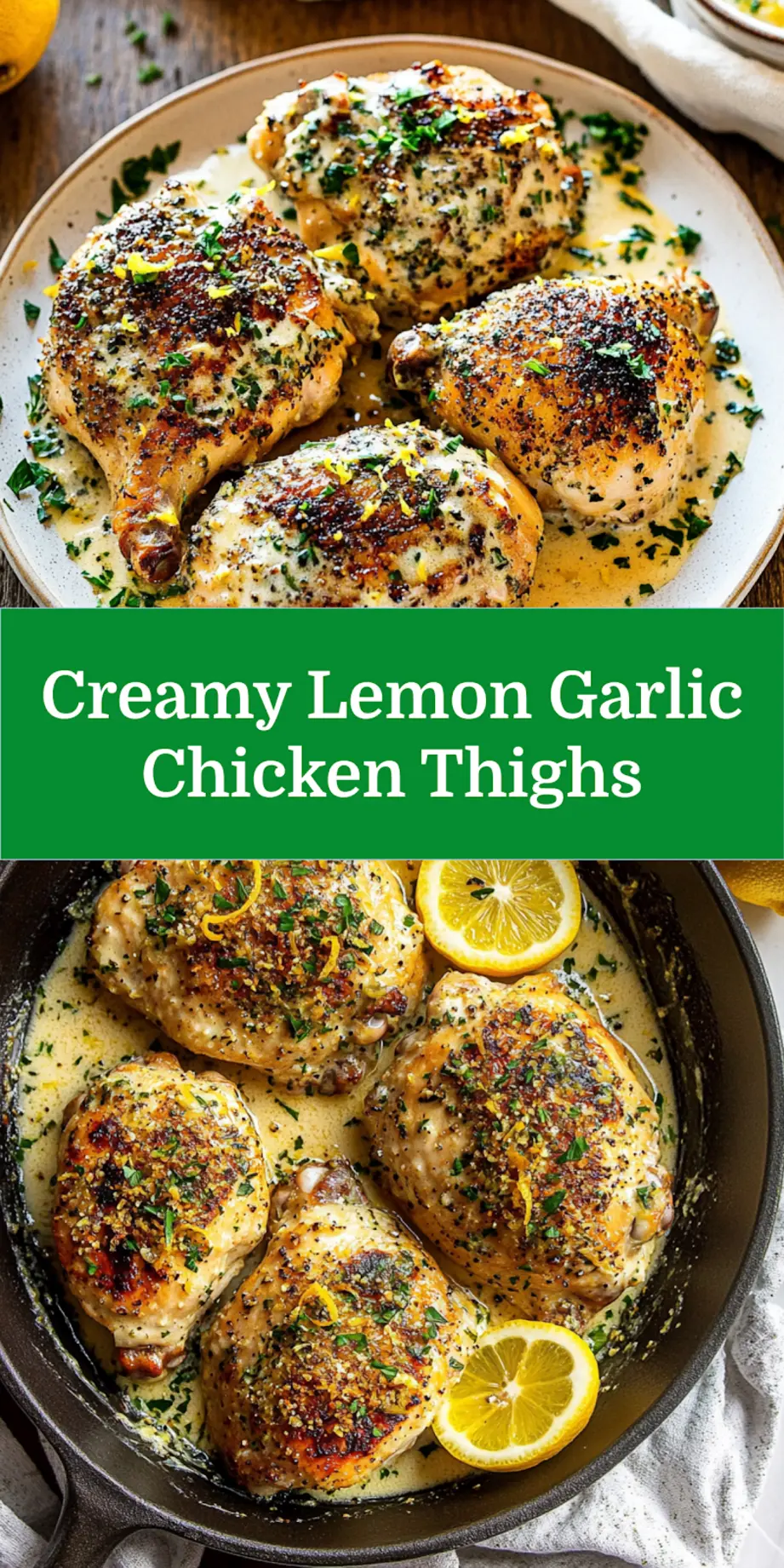 Creamy Lemon Garlic Chicken Thighs Easy Weeknight Dinner 7 CREAMY LEMON GARLIC CHICKEN THIGHS centered hero view, clean and uncluttered