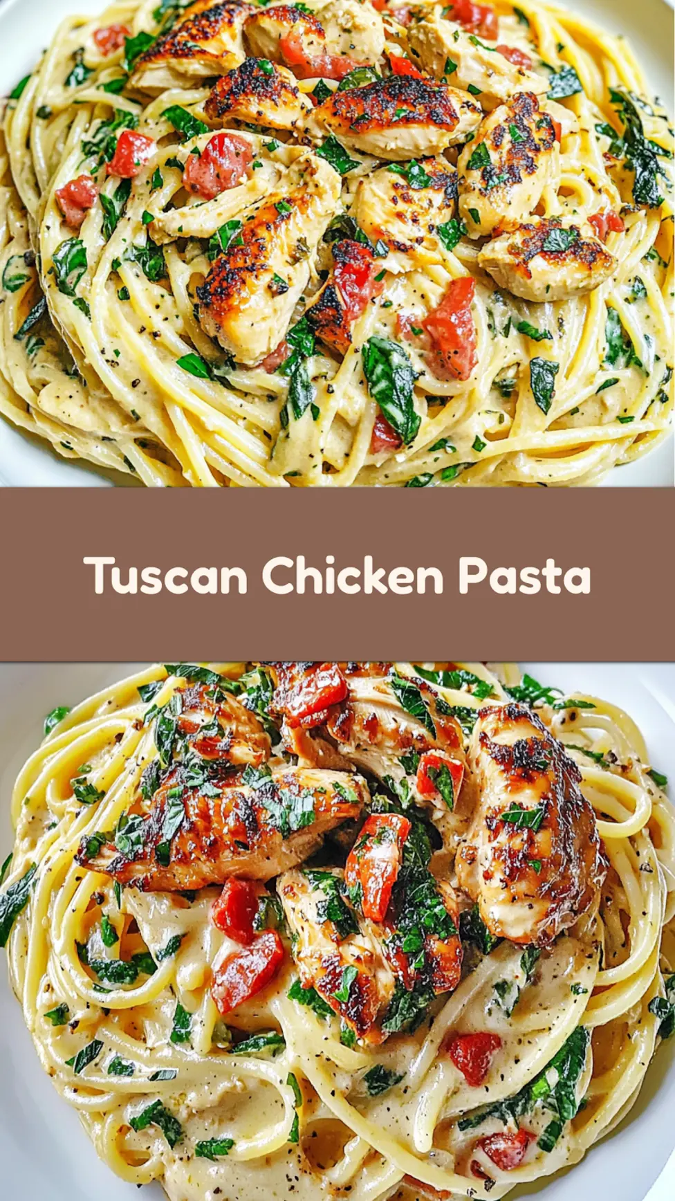 Olive Garden Tuscan Chicken Pasta Easy Weeknight Dinner 7 OLIVE GARDEN TUSCAN CHICKEN PASTA centered hero view, clean and uncluttered