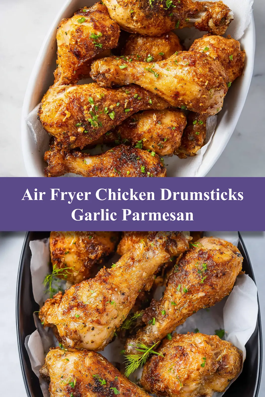 Air Fryer Chicken Drumsticks Garlic Parmesan recipe, served and ready to eat, easy homemade dinner_pin