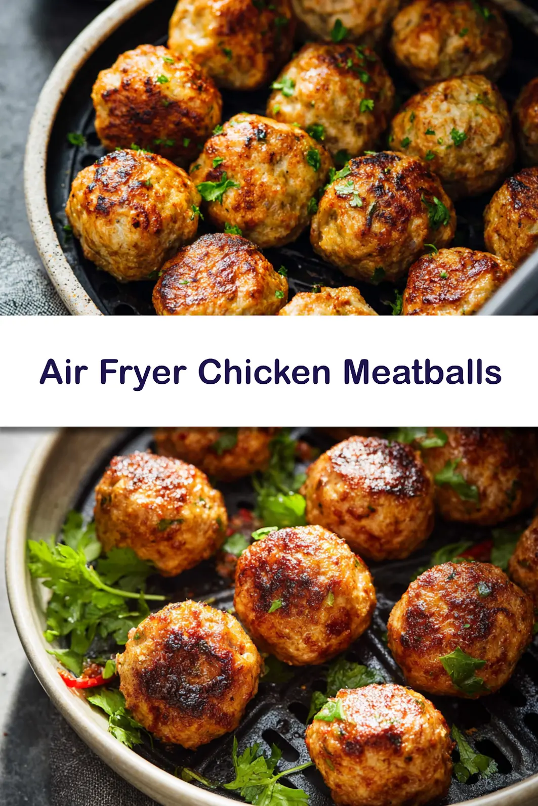 Air Fryer Chicken Meatballs High Protein recipe, served and ready to eat, easy homemade dish