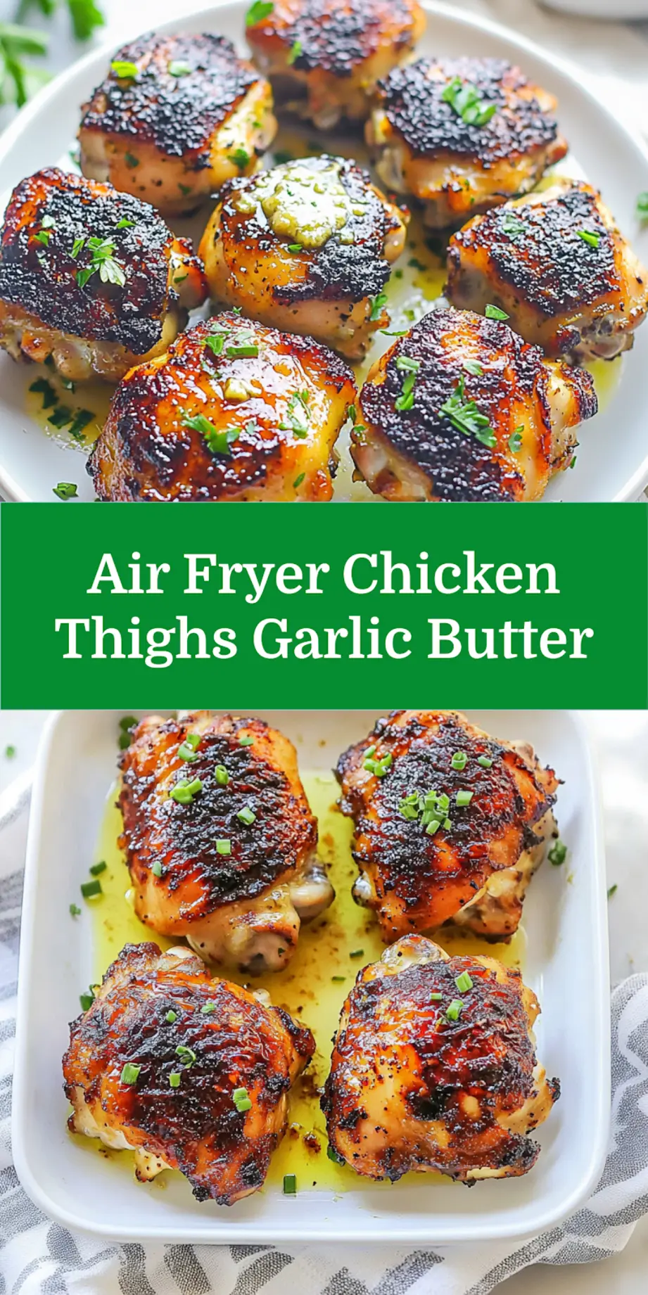 Air Fryer Chicken Thighs Garlic Butter recipe, served and ready to eat, easy homemade dinner