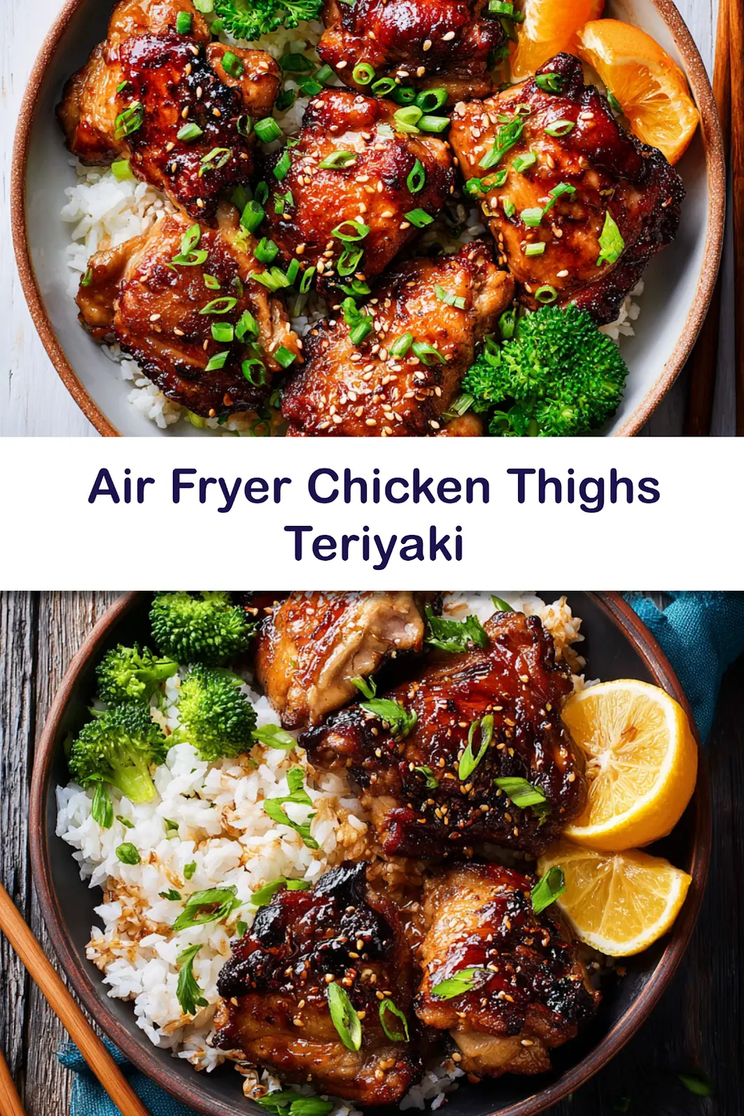 Air Fryer Chicken Thighs Teriyaki recipe, served and ready to eat, easy homemade dinner
