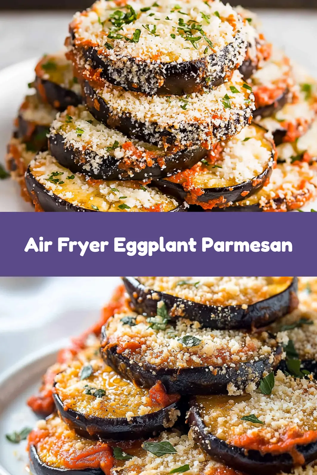 Air Fryer Eggplant Parmesan Cozy Crispy Weeknight Favorite 7 Air Fryer Eggplant Parmesan recipe, served and ready to eat, easy homemade dinner