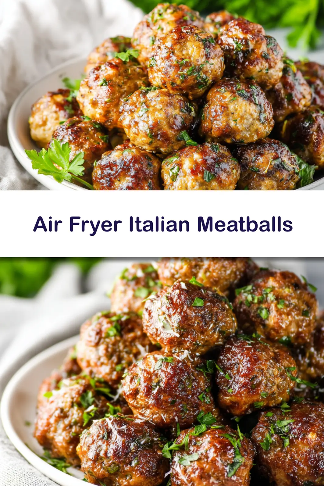 Air Fryer Italian Meatballs recipe, served and ready to eat, easy homemade dinner