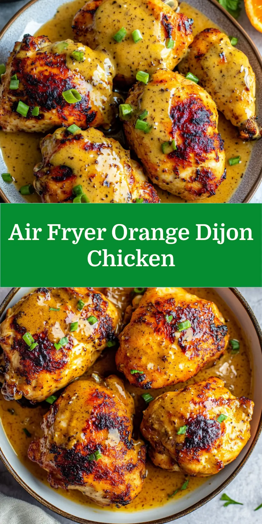 Air Fryer Orange Dijon Chicken Cozy and Perfect for Your Week 7 Air Fryer Orange Dijon Chicken recipe, served and ready to eat, easy homemade dinner