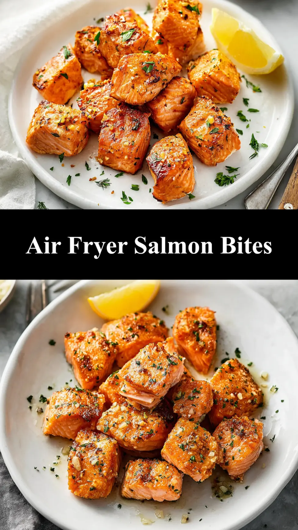 Air Fryer Salmon Bites Lemon Garlic recipe, golden and flaky, easy weeknight dinner idea