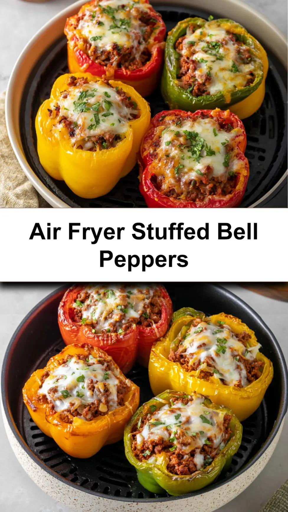 Air Fryer Stuffed Bell Peppers Ground Beef recipe, served and ready to eat, easy homemade dinner