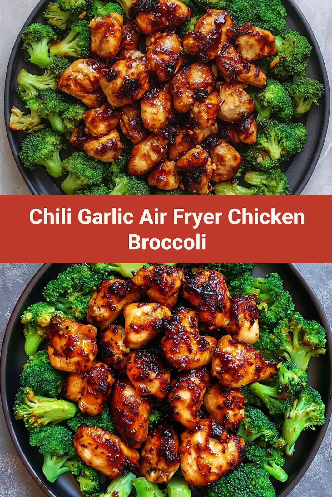 Chili Garlic Air Fryer Chicken Broccoli recipe, served and ready to eat, easy homemade dinner