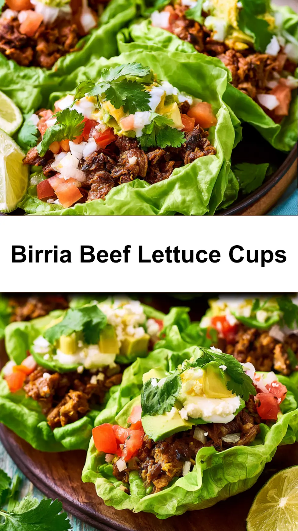 Birria Beef Lettuce Cups recipe, served and ready to eat, easy homemade dish