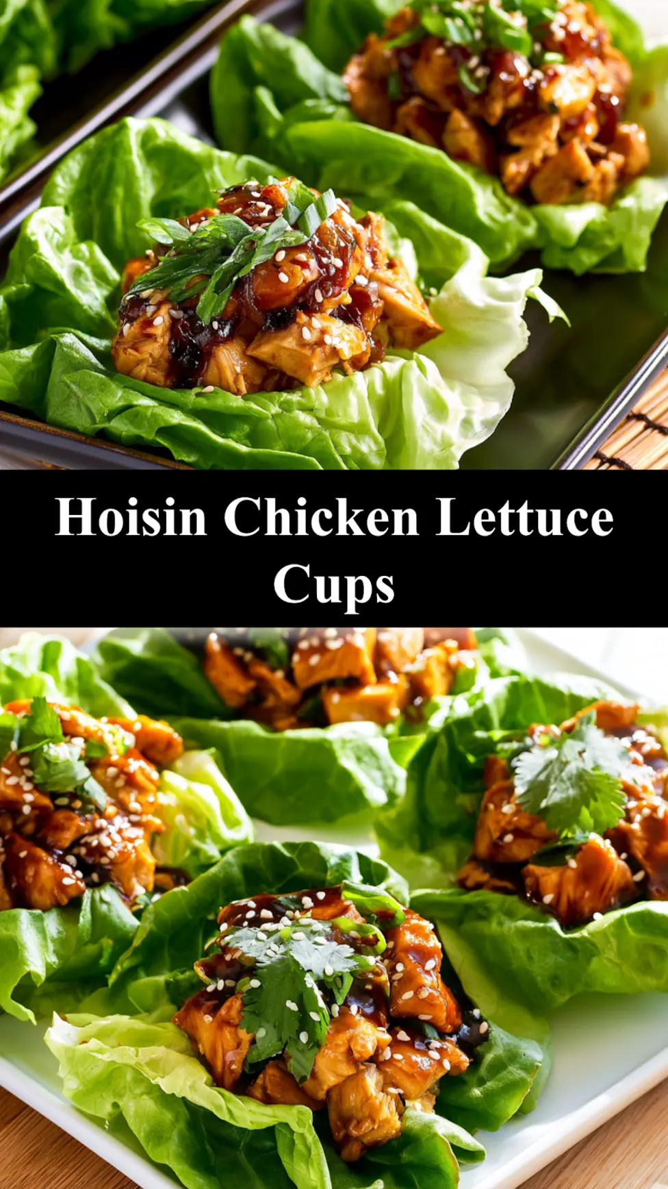 Hoisin Chicken Lettuce Cups pinnable image showing the finished dish in fresh lettuce