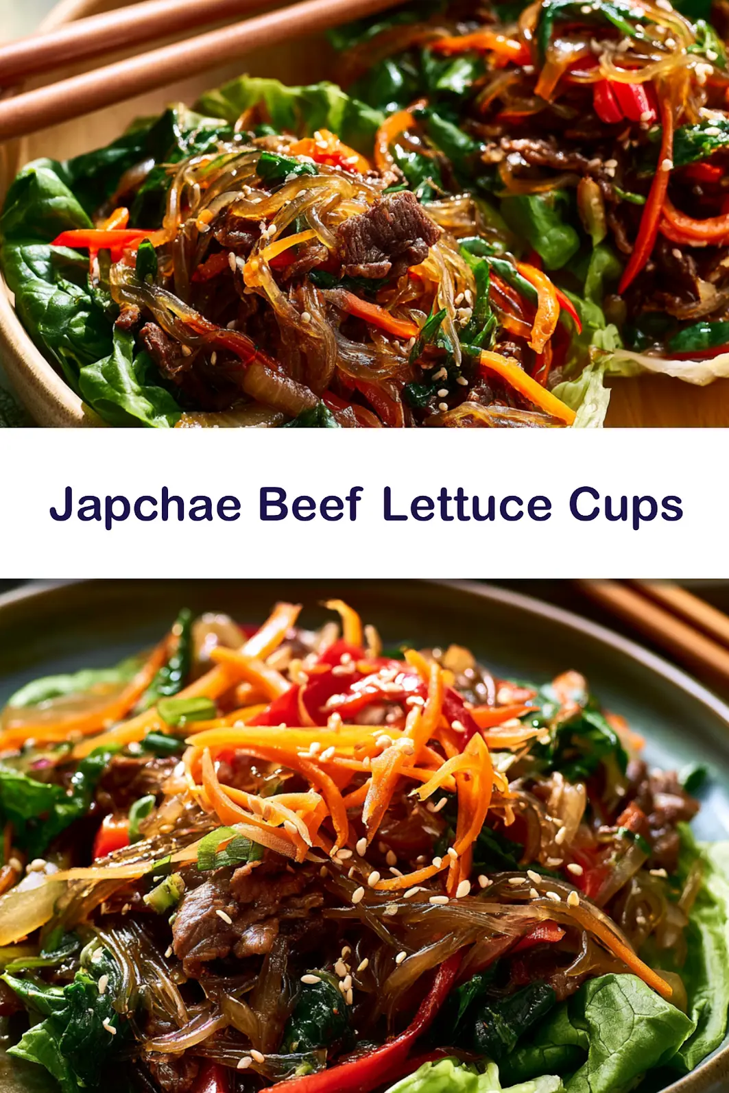 Japchae Beef Lettuce Cups Vibrant New Way to Make a Satisfying Dinner 6 Japchae Beef Lettuce Cups recipe, served and ready to eat, easy homemade dish_pin