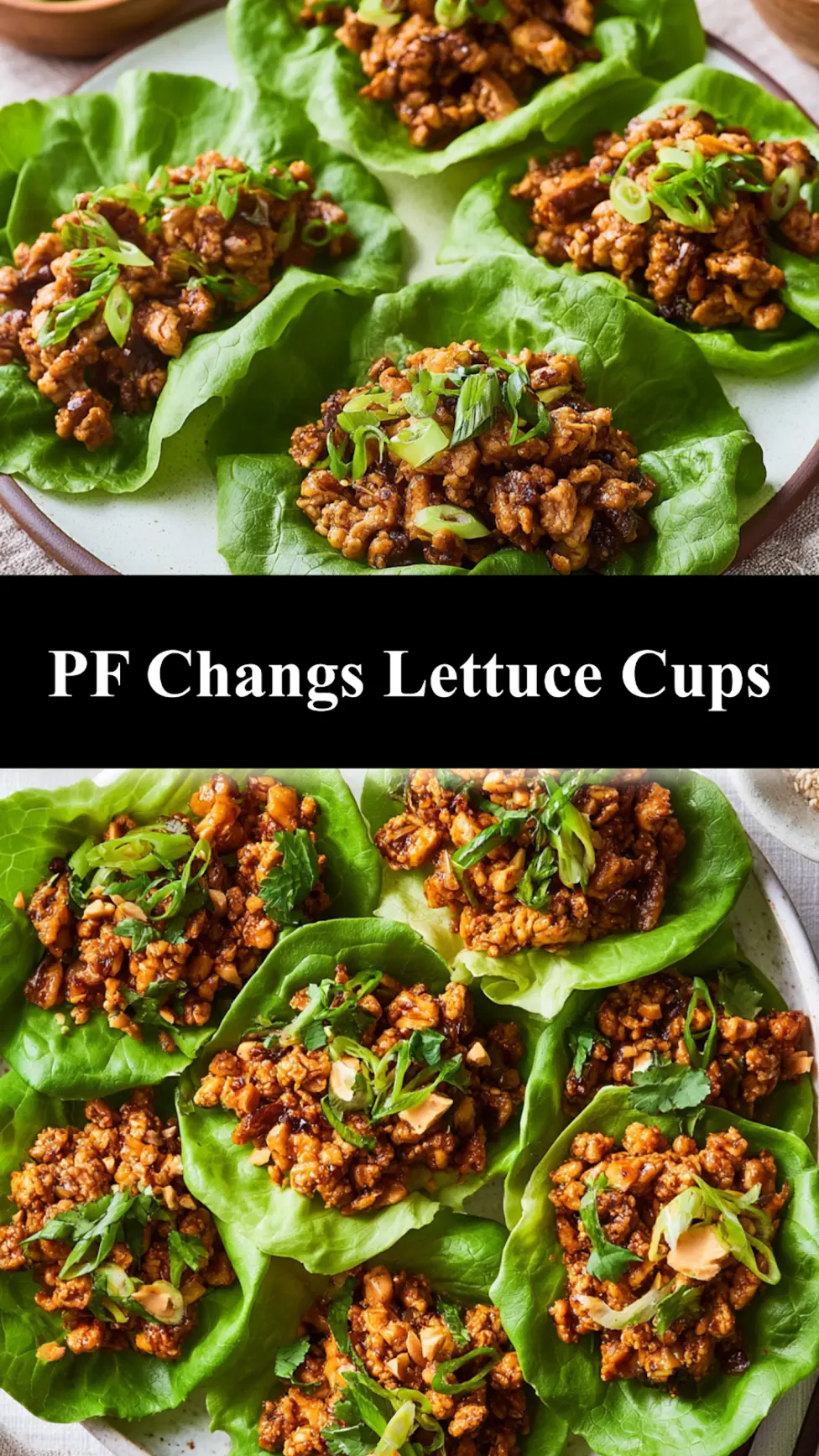 PF Changs Lettuce Cups Copycat Satisfying Real Way Better Than Takeout 6 PF Chang's Lettuce Cups Copycat recipe served in butter lettuce cups