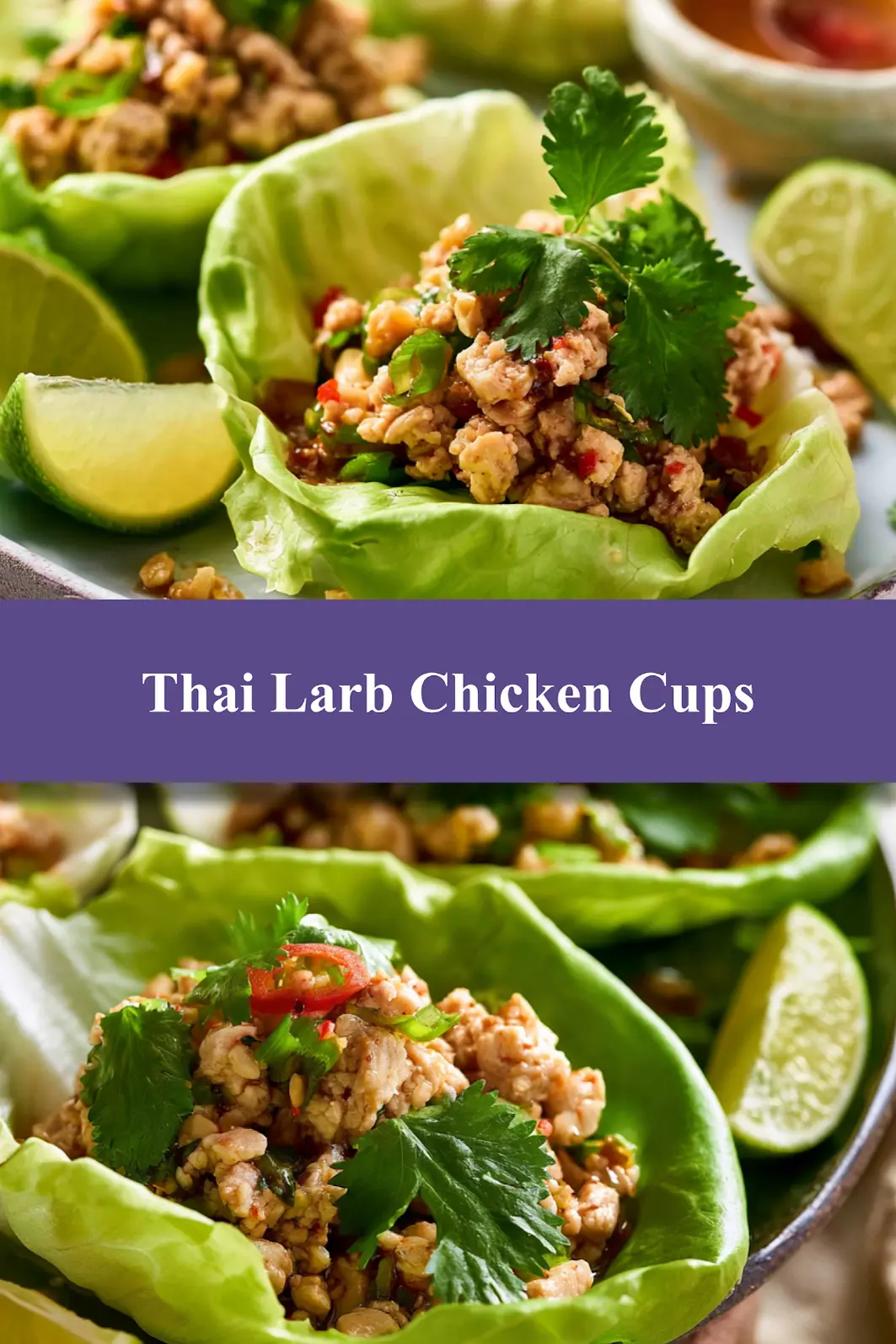 Thai Larb Chicken Lettuce Cups Vibrant Real Way to Make a Fresh New Dinner 6 Thai Larb Chicken Lettuce Cups recipe pin easy homemade dish ready to serve