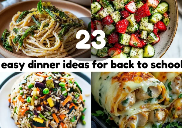 22 Easy Weeknight Dinner Ideas For Back To School